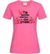 Жіноча футболка Так виглядає найкраща у світі дружина Яскраво-рожевий фото