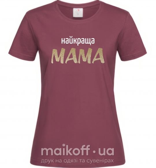 Женская футболка Найкраща мама Бордовый фото