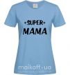 Жіноча футболка надпись Super mama Блакитний фото