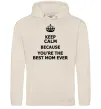 Жіноча толстовка (худі) Keep calm because you are the best mom ever Таш Жіноча толстовка (худі) Keep calm because you are the best mom ever Таш фото