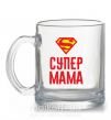 Чашка стеклянная Супер мама Прозрачный фото