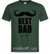 Мужская футболка Best dad ever с усами Темно-зеленый фото