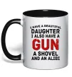 Чашка з кольоровою ручкою I have a beautiful daughter and a gun Чорний фото