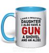 Чашка з кольоровою ручкою I have a beautiful daughter and a gun Блакитний фото