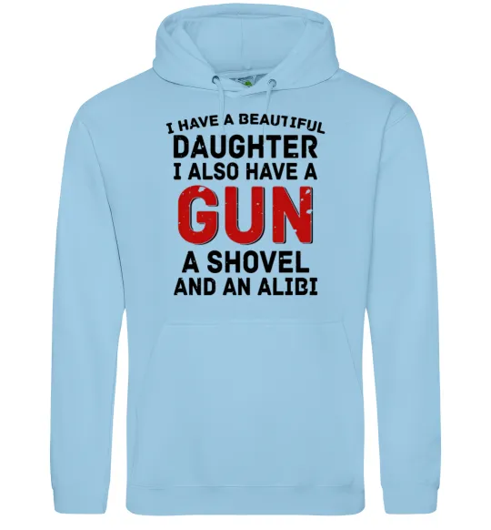 Чоловіча толстовка (худі) I have a beautiful daughter and a gun Блакитний фото