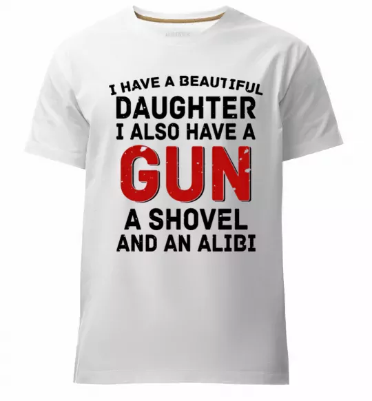 Чоловіча преміум футболка I have a beautiful daughter and a gun Білий фото
