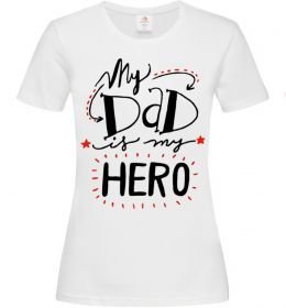 Жіноча футболка My dad is my hero
