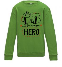 Детский Свитшот My dad is my hero Детский Свитшот My dad is my hero