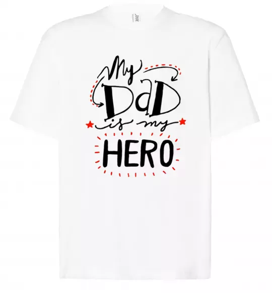 Футболка Оверсайз My dad is my hero Білий фото