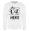 Світшот My dad is my hero Білий фото