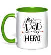 Чашка з кольоровою ручкою My dad is my hero Зелений фото