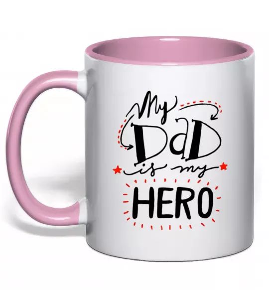 Чашка з кольоровою ручкою My dad is my hero Ніжно рожевий фото