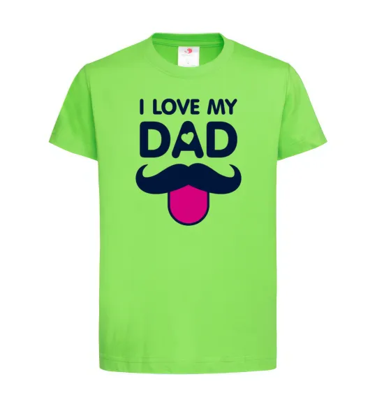 Детская футболка I love my dad exclusive Лаймовый фото