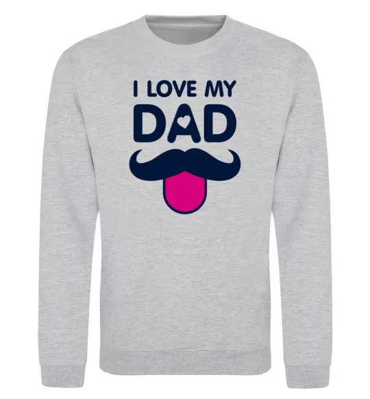 Світшот I love my dad exclusive Сірий меланж фото