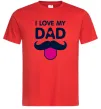 Чоловіча футболка I love my dad exclusive Червоний Чоловіча футболка I love my dad exclusive Червоний фото
