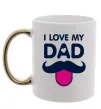 Чашка з кольоровою ручкою I love my dad exclusive Золото фото