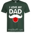Мужская футболка I love my dad exclusive Темно-зеленый фото