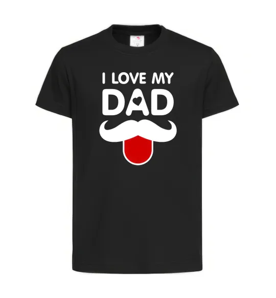 Детская футболка I love my dad exclusive Черный фото