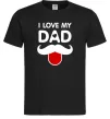 Чоловіча футболка I love my dad exclusive Чорний Чоловіча футболка I love my dad exclusive Чорний фото