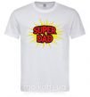 Чоловіча футболка Super Dad Білий фото