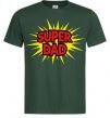 Мужская футболка Super Dad Темно-зеленый фото