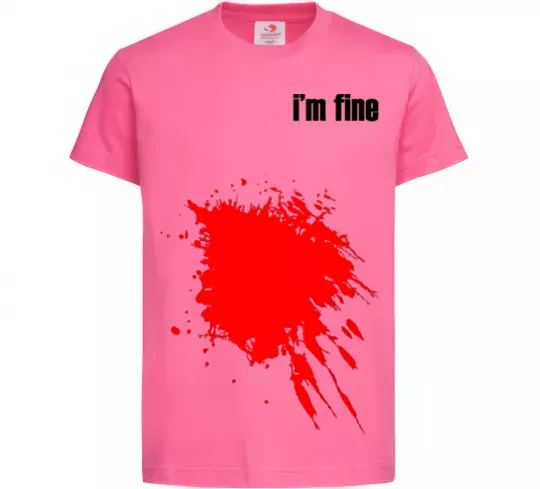 Дитяча футболка i'm fine Яскраво-рожевий фото