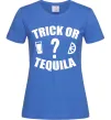 Жіноча футболка trick or tequila Яскраво-синій фото