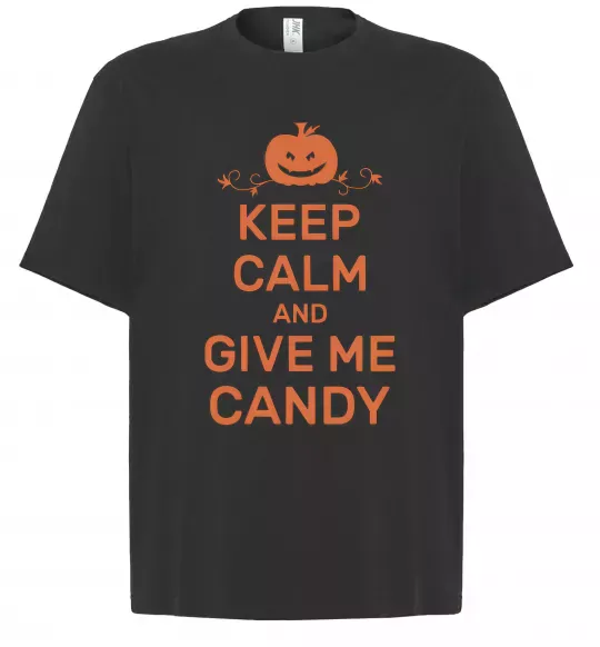 Футболка Оверсайз keep calm and give me candy Черный фото