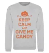 Світшот keep calm and give me candy Сірий меланж фото