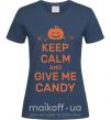 Жіноча футболка keep calm and give me candy Темно-синій фото