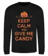 Свитшот keep calm and give me candy Черный фото