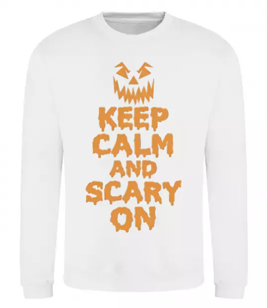 Світшот Keep calm and scary on Білий фото