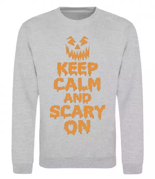 Світшот Keep calm and scary on Сірий меланж фото