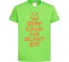Дитяча футболка Keep calm and scary on Лаймовий фото
