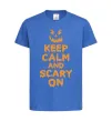 Детская футболка Keep calm and scary on Ярко-синий фото