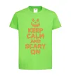 Детская футболка Keep calm and scary on Лаймовый фото