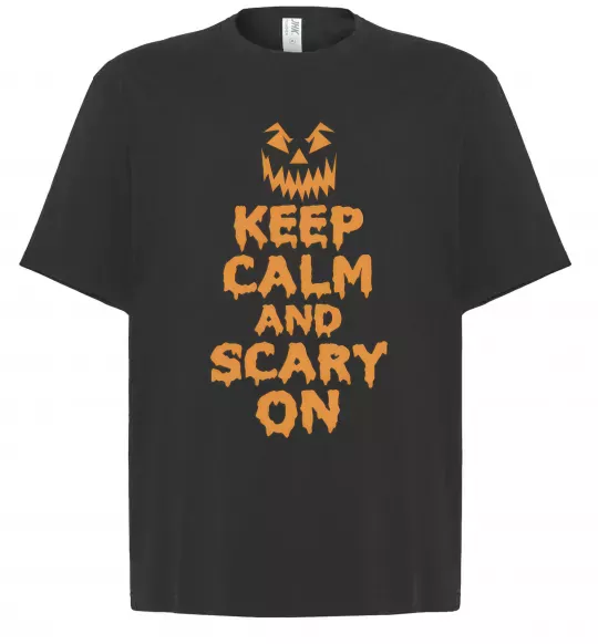 Футболка Оверсайз Keep calm and scary on Черный фото