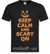 Мужская футболка Keep calm and scary on Черный фото