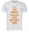 Мужская футболка Keep calm and scary on Белый фото