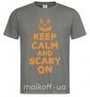 Мужская футболка Keep calm and scary on Графит фото