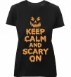 Женская премиум футболка Keep calm and scary on Черный фото