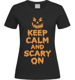 Жіноча футболка Keep calm and scary on