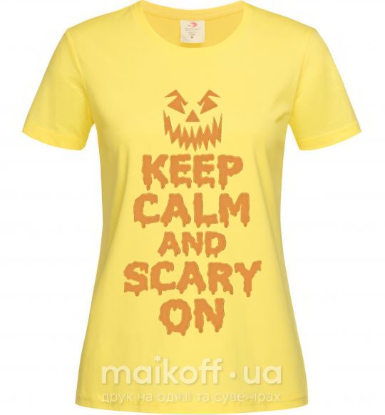 Женская футболка Keep calm and scary on Лимонный фото