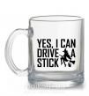 Чашка скляна yes i can drive a stick Прозорий фото