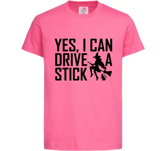 Детская футболка yes i can drive a stick Ярко-розовый фото