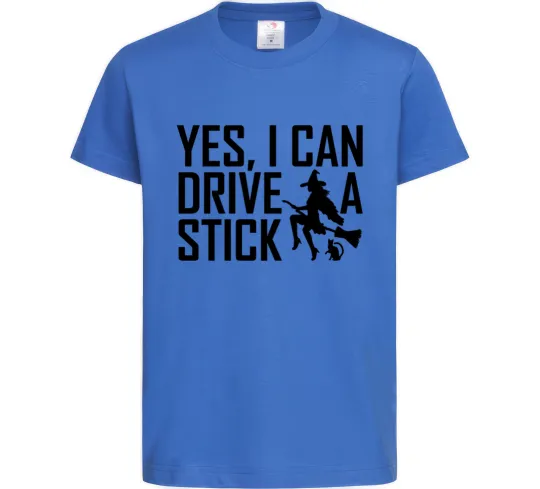 Детская футболка yes i can drive a stick Ярко-синий фото