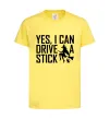Детская футболка yes i can drive a stick Лимонный фото