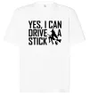 Футболка Оверсайз yes i can drive a stick Белый фото