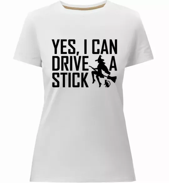Жіноча преміум футболка yes i can drive a stick Білий фото