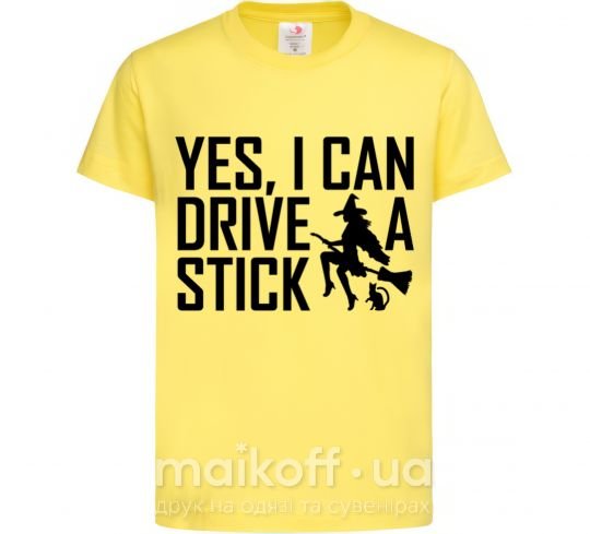 Детская футболка yes i can drive a stick Лимонный фото